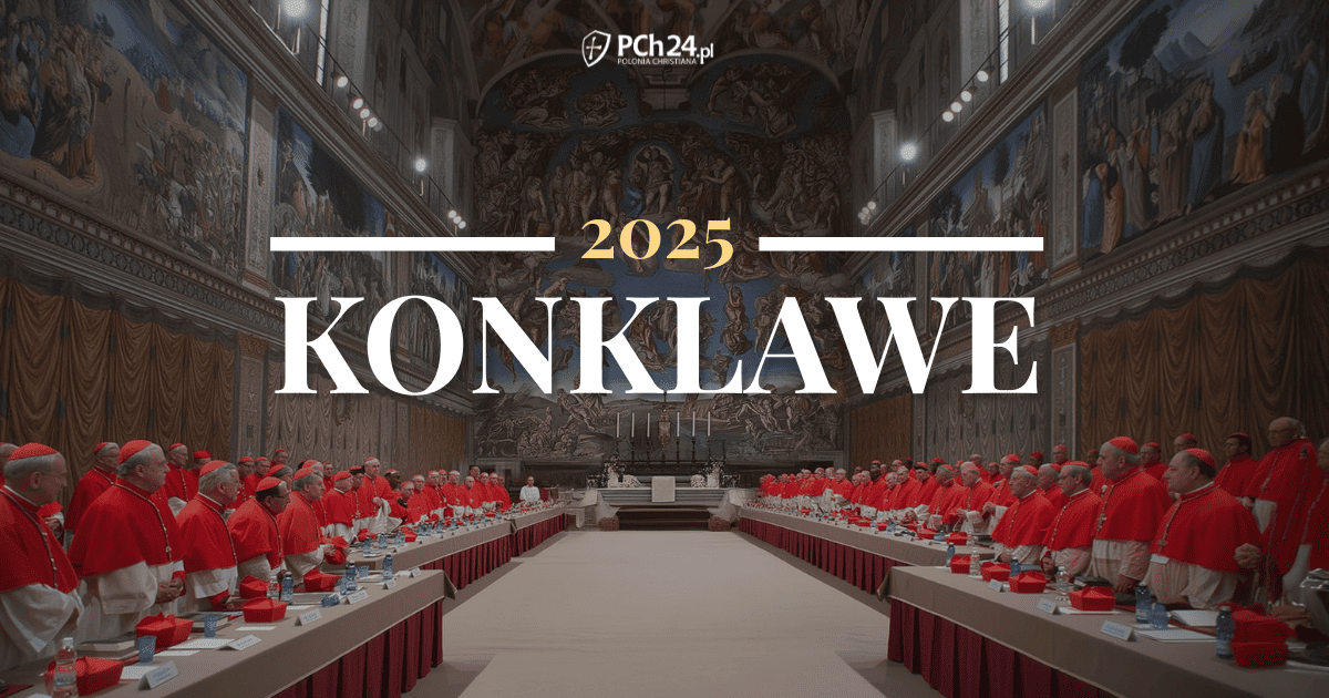 Репортаж PCh24.pl о конклаве из самого сердца Католической Церкви! Поддержите нашу поездку в Ватикан!